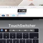 新型MacBook ProのTouch BarにDockのアプリ一覧を表示できるアプリ「TouchSwitcher」